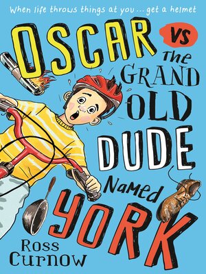 cover image of Oscar vs the Grand Old Dude Named York